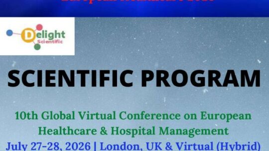 European Healthcare 2026 – 10ª Conferência Global sobre Gestão Hospitalar e de Saúde na Europa,
